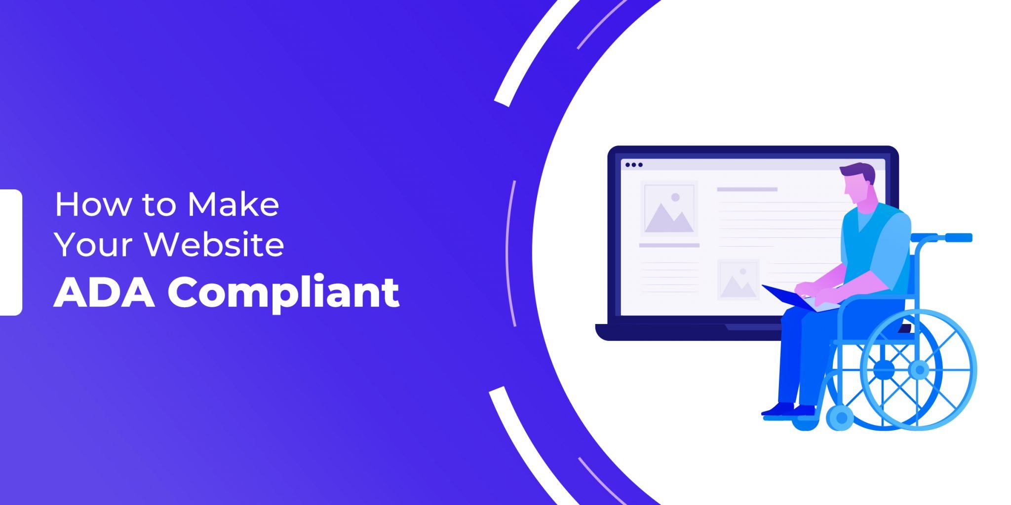 Read more about the article How to Make Your Website WCAG and ADA Compliant in 2025